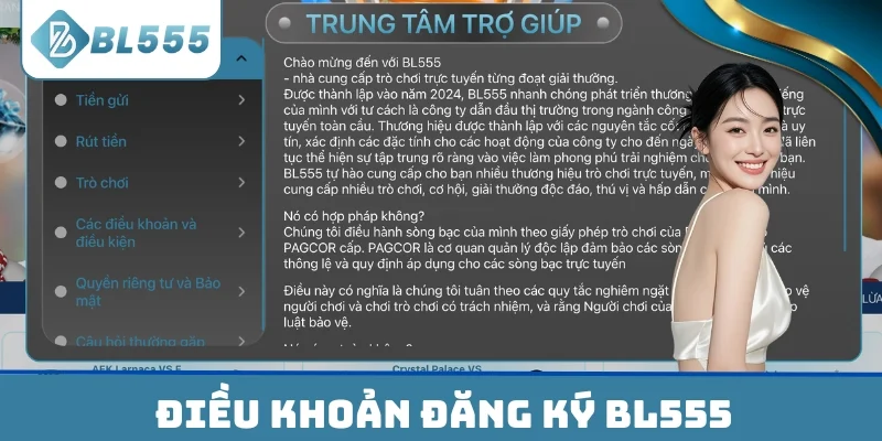 Điều khoản tất cả người dùng cần tuân thủ và thực hiện khi đăng ký BL555
