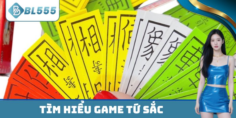 Tìm hiểu game tứ sắc
